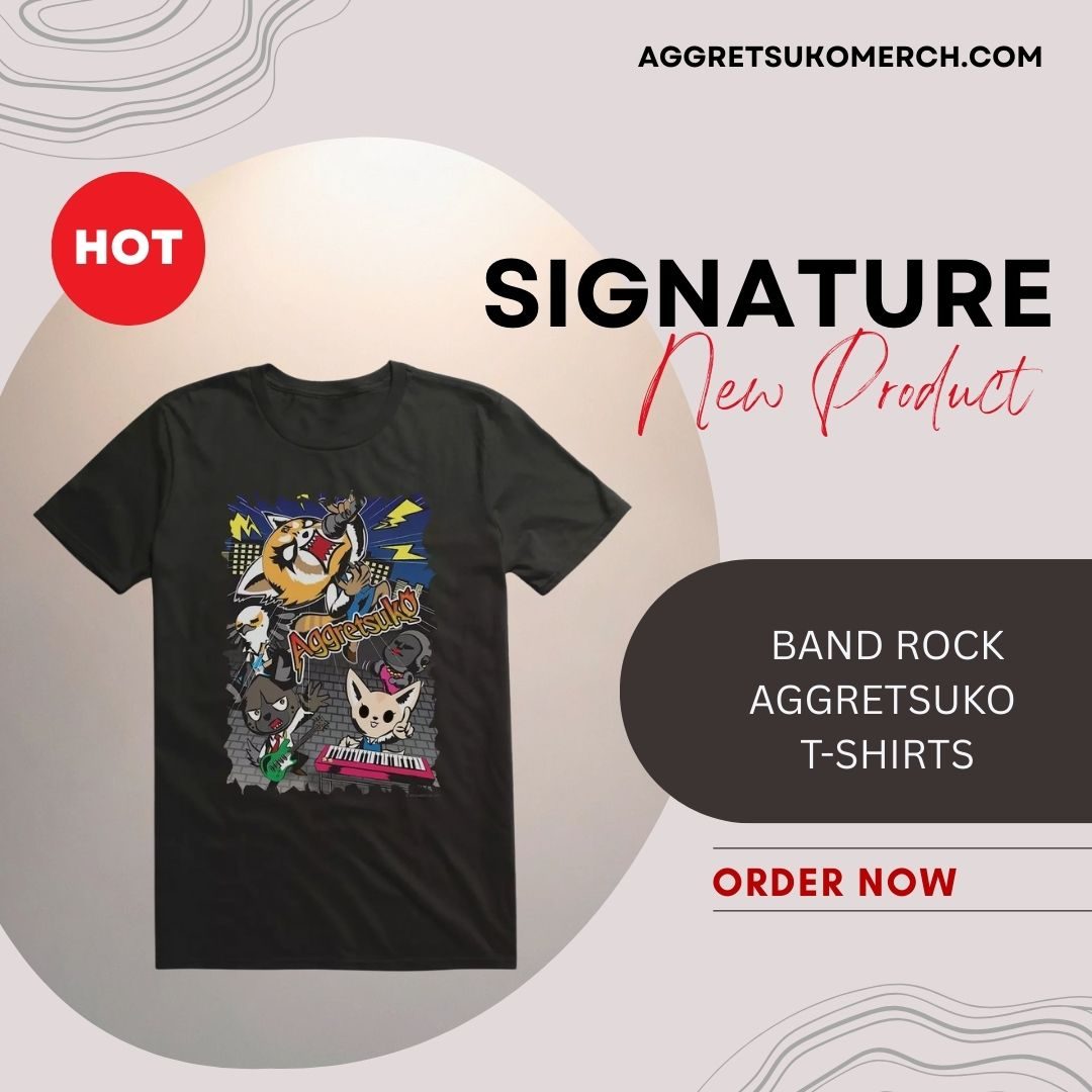 Band Rock TTPM2701 Aggretsuko T-Shirts